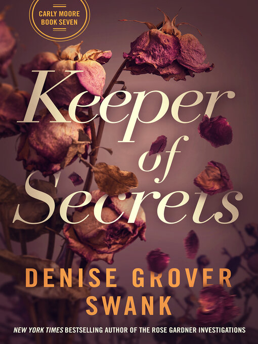 Title details for Keeper of Secrets by Denise Grover Swank - Available